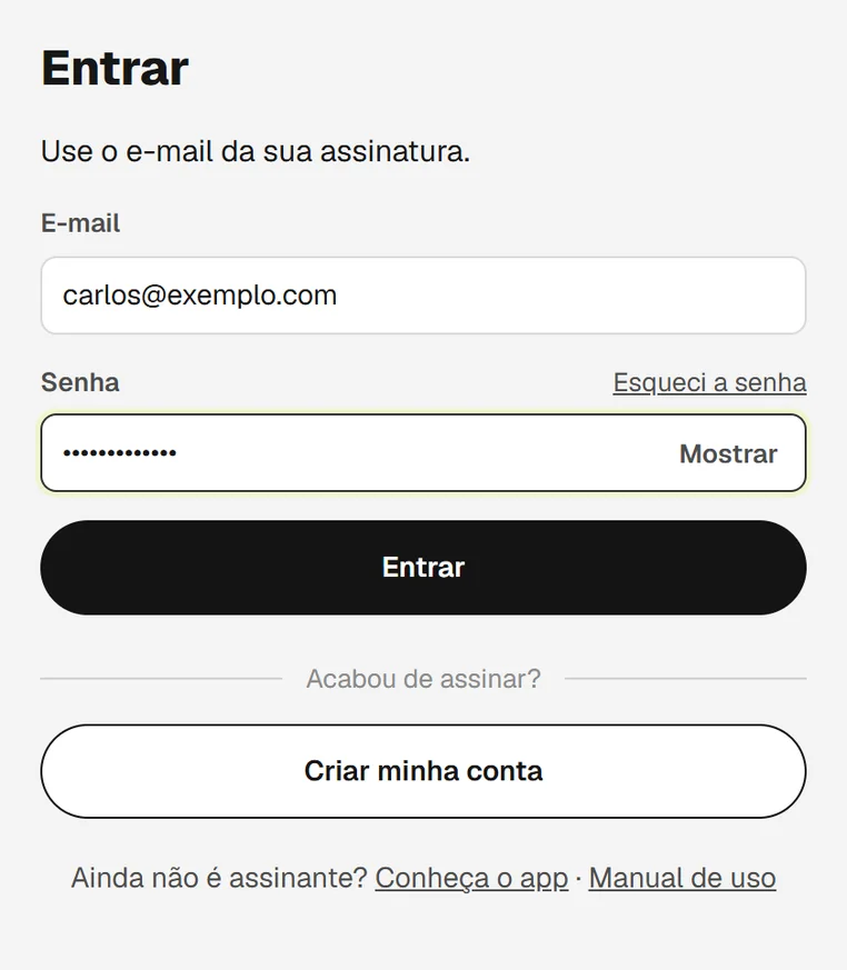 Tela de entrada do aplicativo com campos de e-mail e senha e os links Esqueci a senha e Primeiro acesso? Criar conta
